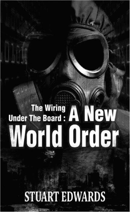 Product picture A New World Order: The Wiring Under the Board